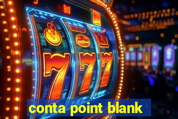 conta point blank